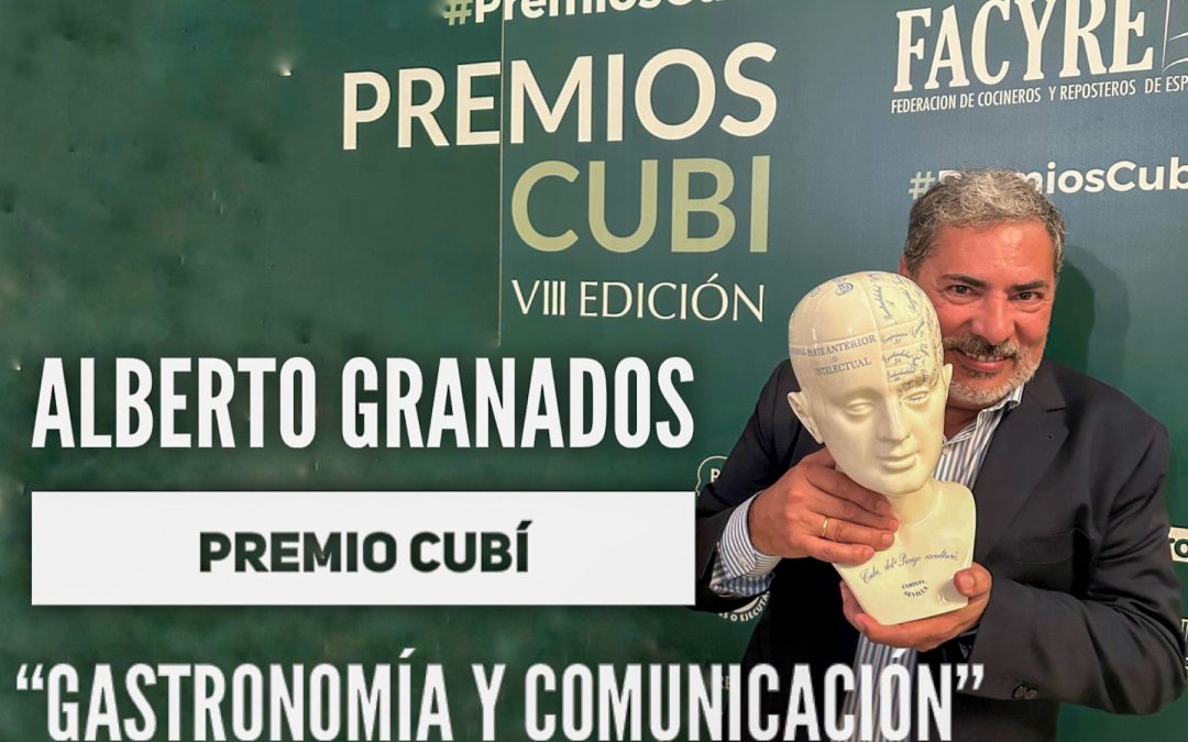 Alberto Granados, director de GastroPlanet, premiado con el CUBI 2024 a la comunicación